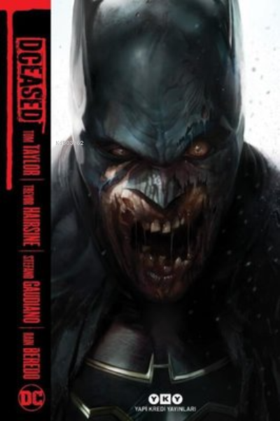Dceased - Batman - Tom Taylor | Yeni ve İkinci El Ucuz Kitabın Adresi