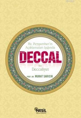 Deccal ve Deccaliyet - Murat Sarıcık | Yeni ve İkinci El Ucuz Kitabın 