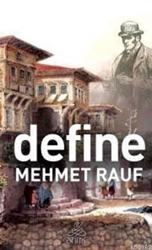Define - Mehmet Rauf | Yeni ve İkinci El Ucuz Kitabın Adresi
