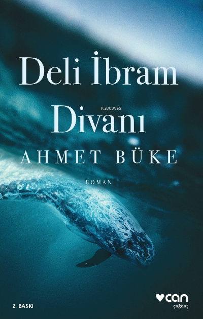 Deli İbram Divanı - Ahmet Büke | Yeni ve İkinci El Ucuz Kitabın Adresi