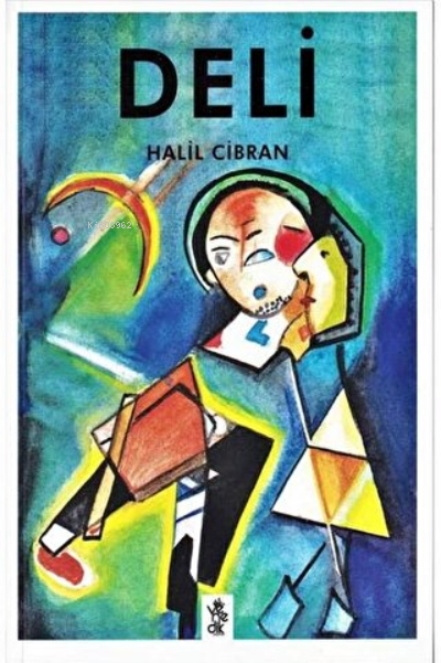 Deli - Halil Cibran | Yeni ve İkinci El Ucuz Kitabın Adresi