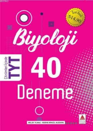 Delta Kültür Yayınları TYT Biyoloji 40 Deneme Delta Kültür - Melek Yıl