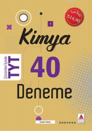 Delta Kültür Yayınları TYT Kimya 40 Deneme Delta Kültür - İlker Yücel 