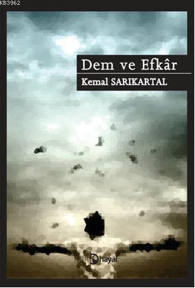Dem ve Efkar - Kemal Sarıkartal | Yeni ve İkinci El Ucuz Kitabın Adres