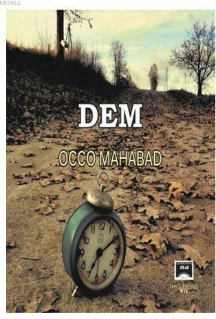 Dem - Occo Mahabad | Yeni ve İkinci El Ucuz Kitabın Adresi