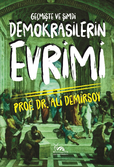 Demokrasilerin Evrimi - Ali Demirsoy | Yeni ve İkinci El Ucuz Kitabın 