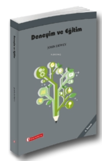 Deneyim Ve Eğitim - John Dewey | Yeni ve İkinci El Ucuz Kitabın Adresi