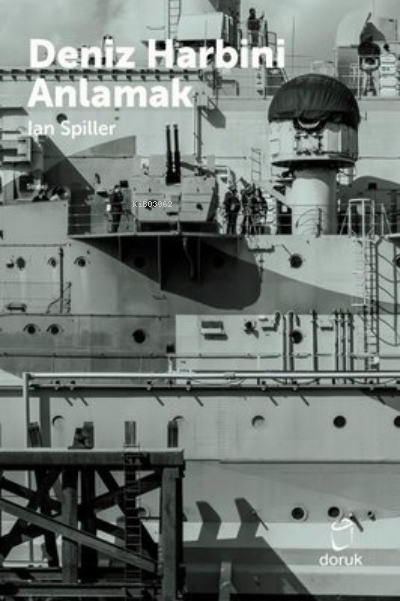 Deniz Harbini Anlamak - Ian Spiller | Yeni ve İkinci El Ucuz Kitabın A