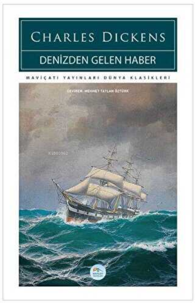 Denizden Gelen Haber - Charles Dickens | Yeni ve İkinci El Ucuz Kitabı