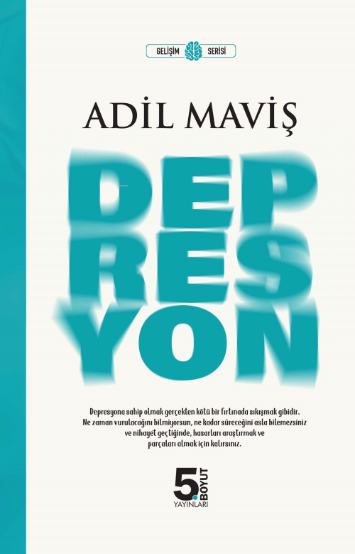 Depresyon - Adil Maviş | Yeni ve İkinci El Ucuz Kitabın Adresi