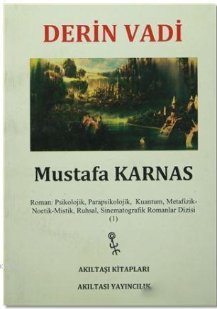 Derin Vadi - Mustafa Karnas- | Yeni ve İkinci El Ucuz Kitabın Adresi
