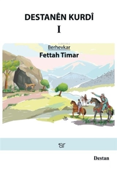 Destanen Kurdi 1 - Fettah Timar | Yeni ve İkinci El Ucuz Kitabın Adres