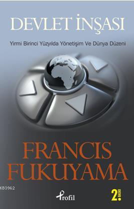 Devlet İnşası - Francis Fukuyama | Yeni ve İkinci El Ucuz Kitabın Adre