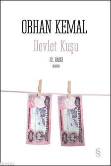 Devlet Kuşu - Orhan Kemal | Yeni ve İkinci El Ucuz Kitabın Adresi