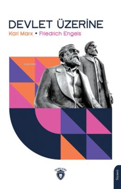 Devlet Üzerine - Friedrich Engels | Yeni ve İkinci El Ucuz Kitabın Adr