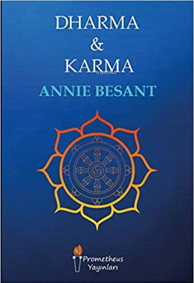 Dharma ve Karma - Annie Besant | Yeni ve İkinci El Ucuz Kitabın Adresi