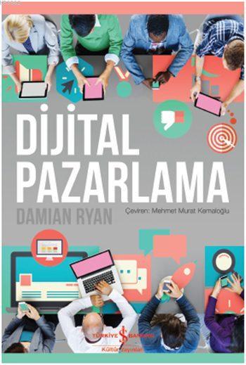 Dijital Pazarlama - Damian Ryan- | Yeni ve İkinci El Ucuz Kitabın Adre