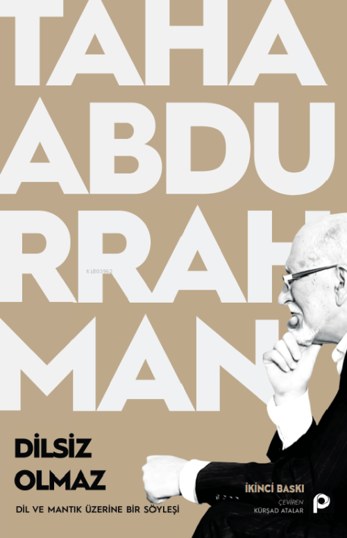 Dilsiz Olmaz - Taha Abdurrahman | Yeni ve İkinci El Ucuz Kitabın Adres