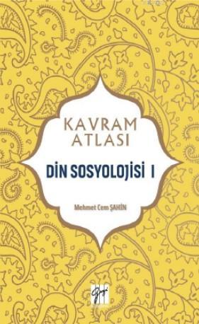Din Sosyolojisi I - Mehmet Cem Şahin | Yeni ve İkinci El Ucuz Kitabın 