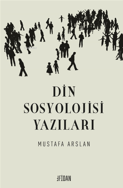 Din Sosyolojisi Yazıları - Mustafa Arslan | Yeni ve İkinci El Ucuz Kit
