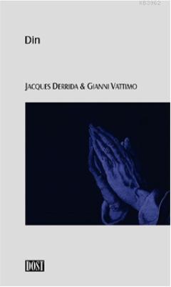 Din - Gianni Vattimo | Yeni ve İkinci El Ucuz Kitabın Adresi