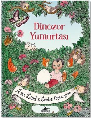 Dinozor Yumurtası - Asa Lind | Yeni ve İkinci El Ucuz Kitabın Adresi