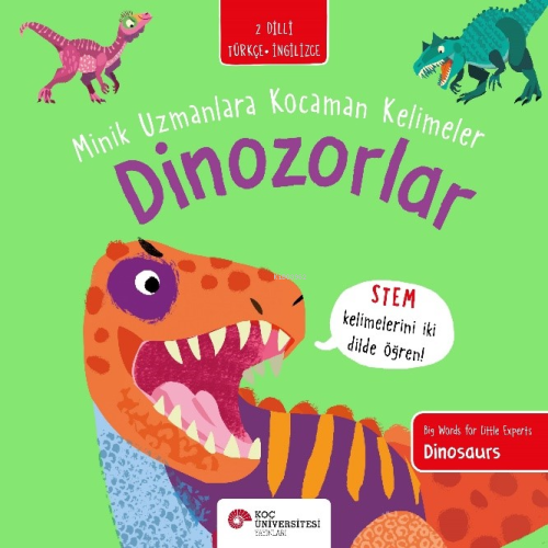 Dinozorlar / Minik Uzmanlara Kocaman Kelimeler - Fran Bromage | Yeni v