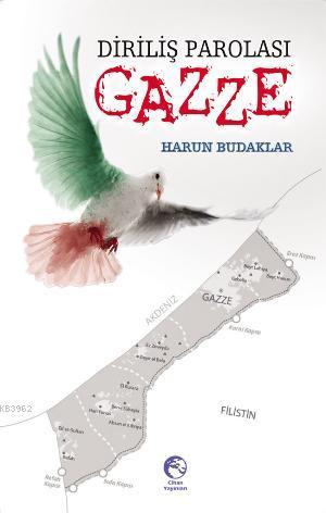 Diriliş Parolası Gazze - Harun Budaklar | Yeni ve İkinci El Ucuz Kitab