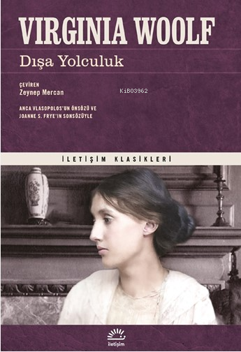 Dışa Yolculuk - Virginia Woolf | Yeni ve İkinci El Ucuz Kitabın Adresi