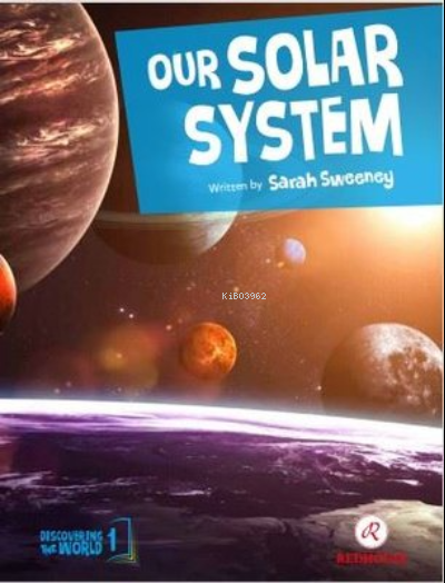 Our Solar System - Sarah Sweeney | Yeni ve İkinci El Ucuz Kitabın Adre
