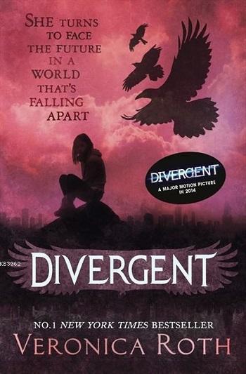 Divergent - Veronica Roth- | Yeni ve İkinci El Ucuz Kitabın Adresi