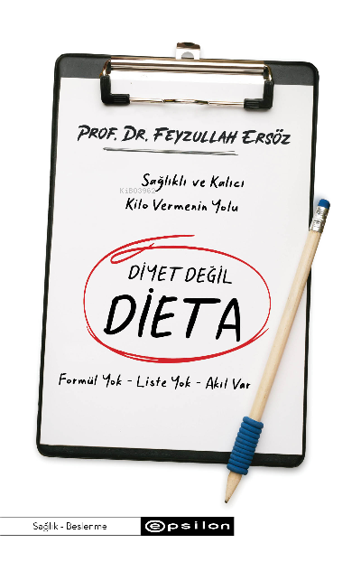 Diyet Değil Dieta - Feyzullah Ersöz | Yeni ve İkinci El Ucuz Kitabın A