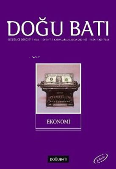 Doğu Batı Düşünce Dergisi Sayı: 17 Ekonomi - Kolektif- | Yeni ve İkinc