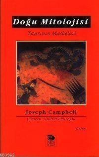 Doğu Mitolojisi Tanrının Maskeleri 2 - Joseph Campbell | Yeni ve İkinc