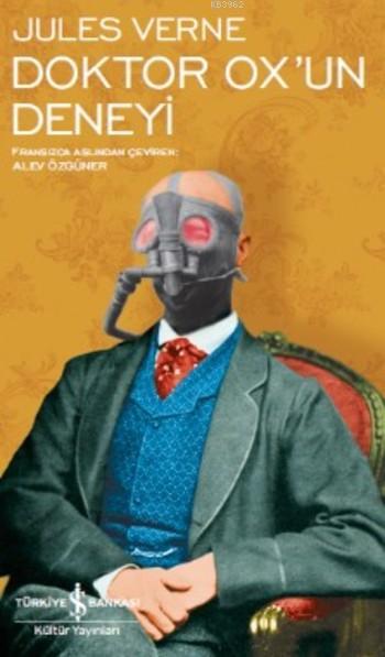 Doktor Ox'un Deneyi - Jules Verne | Yeni ve İkinci El Ucuz Kitabın Adr