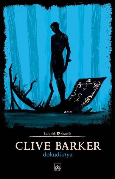 Dokudünya - Clive Barker | Yeni ve İkinci El Ucuz Kitabın Adresi