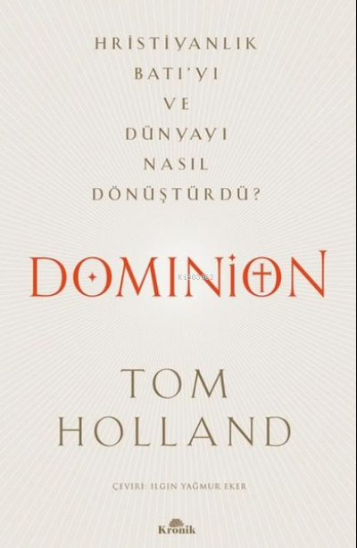 Dominion - Tom Hollander | Yeni ve İkinci El Ucuz Kitabın Adresi