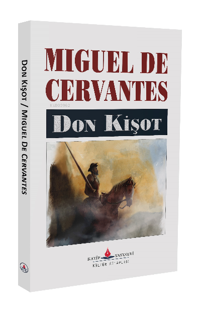 Don Kişot - Miguel de Cervantes | Yeni ve İkinci El Ucuz Kitabın Adres