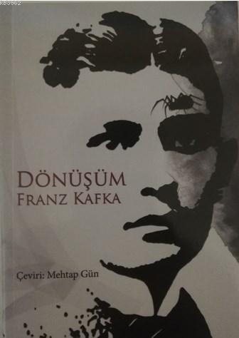 Dönüşüm - Fransız Kafka | Yeni ve İkinci El Ucuz Kitabın Adresi