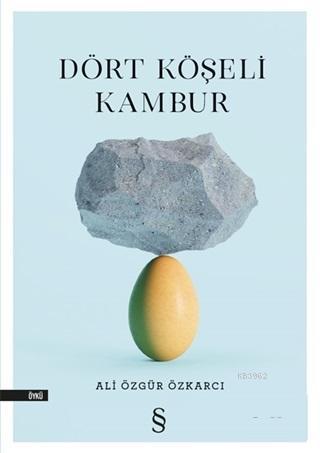 Dört Köşeli Kambur - Ali Özgür Özkarcı | Yeni ve İkinci El Ucuz Kitabı