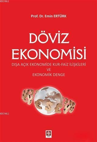 Döviz Ekonomisi - Emin Ertürk | Yeni ve İkinci El Ucuz Kitabın Adresi