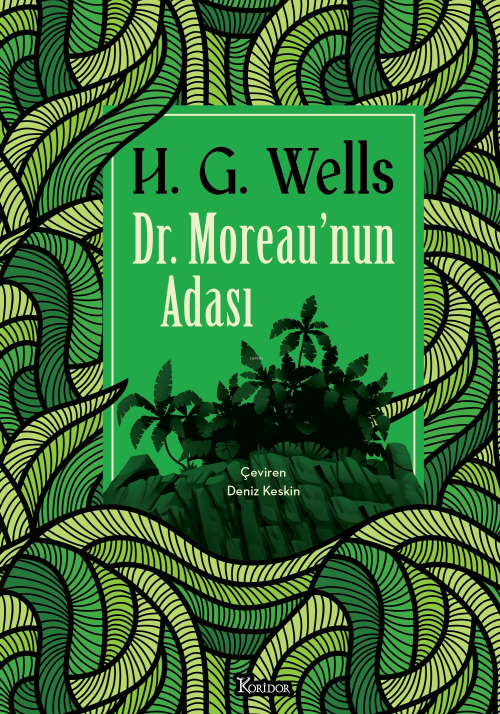 Dr. Moreau’nun Adası - H.G. Wells | Yeni ve İkinci El Ucuz Kitabın Adr