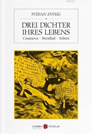 Drei Dichter İhres Lebens - Stefan Zweig | Yeni ve İkinci El Ucuz Kita