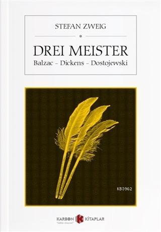 Drei Meister - Stefan Zweig | Yeni ve İkinci El Ucuz Kitabın Adresi