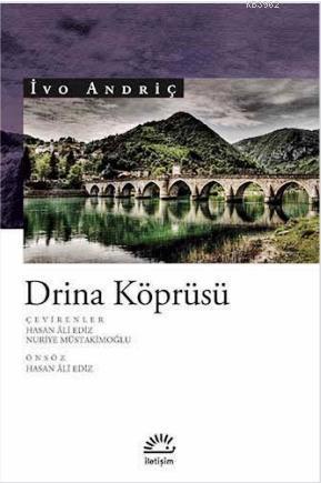 Drina Köprüsü - İvo Andriç | Yeni ve İkinci El Ucuz Kitabın Adresi