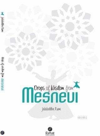 Drops Of Wisdom From Mesnevi - Jalaladdin Rumi | Yeni ve İkinci El Ucu