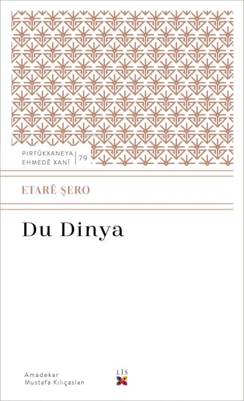 Du Dinya - Etarê Şero | Yeni ve İkinci El Ucuz Kitabın Adresi