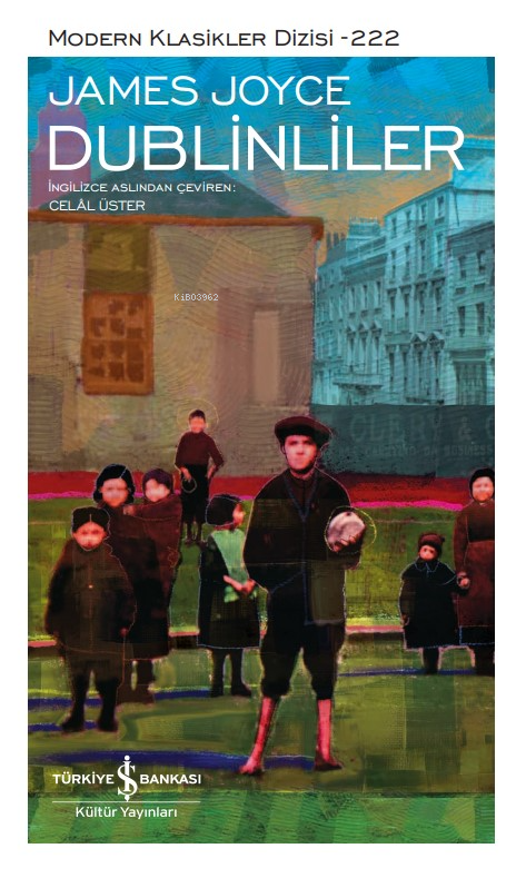 Dublinliler - Ciltli - James Joyce | Yeni ve İkinci El Ucuz Kitabın Ad