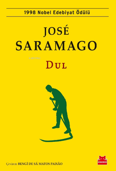 Dul - José Saramago | Yeni ve İkinci El Ucuz Kitabın Adresi