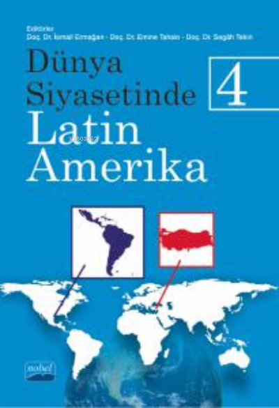 Dünya Siyasetinde Latin Amerika 4 - İsmail Ermağan | Yeni ve İkinci El